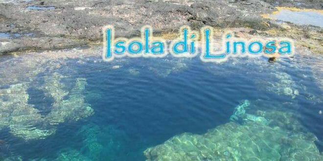 Isola di Linosa: il suo bellissimo mare