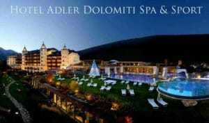 Adler di Ortisei: uno dei centri benessere più famosi delle Alpi